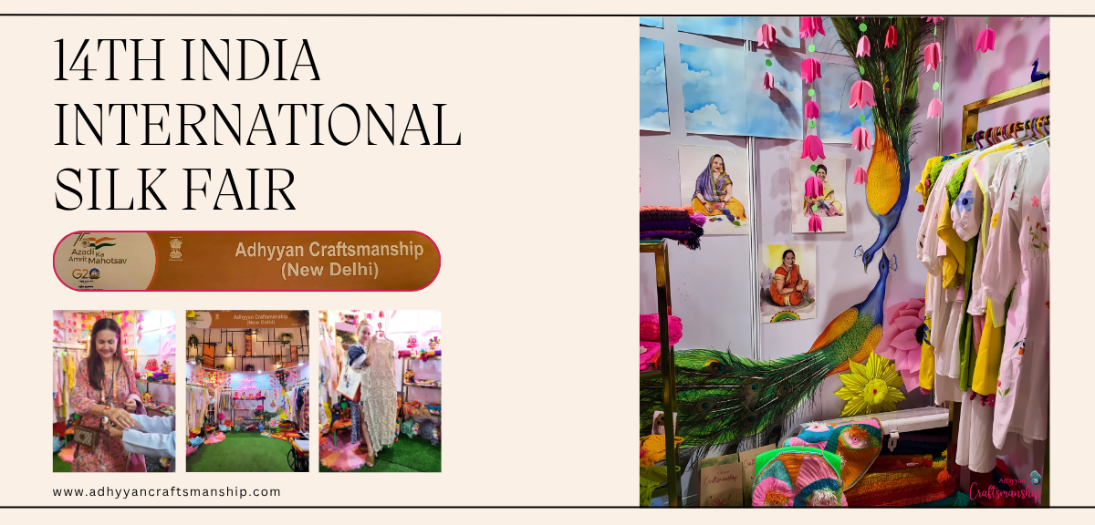 INDIA INTERNATIONAL SILK FAIR - 2023